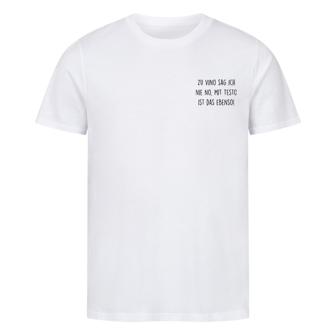 zu vino nie no Shirt